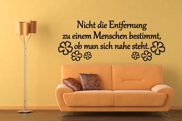 Wandtattoo Sprüche: Nicht die Entfernung zu einem Menschen bestimmt, ob man sich nahe steht - Black - Glänzend - 1,0m x 0,39m