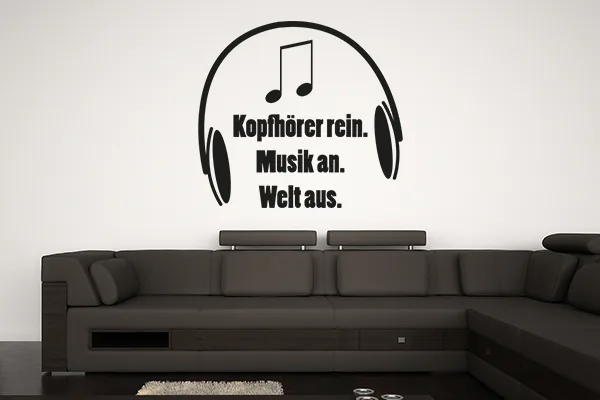 Kopfhörer rein. Musik an. Welt aus. Wandtattoo - Black - Glänzend - 0,69m x 0,75m