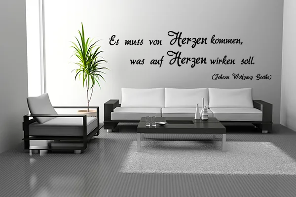 Es muss von Herzen kommen, was auf Herzen wirken soll. - Black - Glänzend - 1,0m x 0,31m