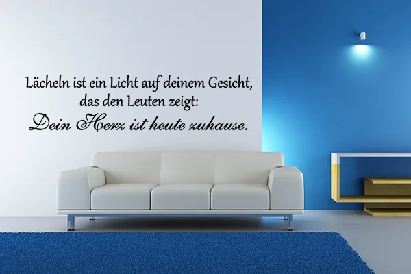 Lächeln ist ein Licht auf deinem Gesicht, das den Leuten zeigt: Dein Herz ist heute zuhause Wandtattoo - Black - Glänzend - 1,0m x 0,25m